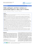 Báo cáo khoa học: "Udder pathogens and their resistance to antimicrobial agents in dairy cows in Estonia"