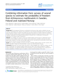 Báo cáo khoa học: "Combining information from surveys of several species to estimate the probability of freedom from Echinococcus multilocularis in Sweden, Finland and mainland Norway"