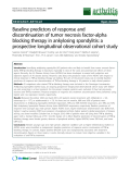 Báo cáo y học: " Baseline predictors of response and discontinuation of tumor necrosis factor-alpha blocking therapy in ankylosing spondylitis: a prospective longitudinal observational cohort study"