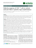 Báo cáo y học: "Defective response of CD4+ T cells to retinoic acid and TGFb in systemic lupus erythematosus"