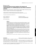 Báo cáo y học: "Practising evidence-based medicine: the design and implementation of a multidisciplinary team-driven extubation protocol"