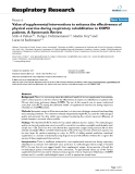 Báo cáo y học: "Value of supplemental interventions to enhance the effectiveness of physical exercise during respiratory rehabilitation in COPD patients"