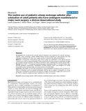 Báo cáo y học: "The routine use of pediatric airway exchange catheter after extubation of adult patients who have undergone maxillofacial or major neck surgery: a clinical observational study"