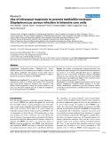 Báo cáo khoa học: " Use of intranasal mupirocin to prevent methicillin-resistant Staphylococcus aureus infection in intensive care units"