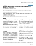 Báo cáo y học: "Effect of bladder volume on measured intravesical pressure: a prospective cohort study"