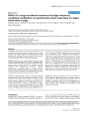 Báo cáo y học: "Effect of a lung recruitment maneuver by high-frequency oscillatory ventilation in experimental acute lung injury on organ blood flow"