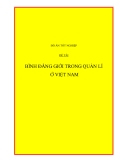 ĐỀ TÀI: BÌNH ĐẲNG GIỚI TRONG QUẢN LÍ Ở VIỆT NAM