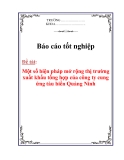 Đề tài tốt nghiệp: Một số biện pháp mở rộng thị trường xuất khẩu tổng hợp của công ty cung ứng tàu biển Quảng Ninh