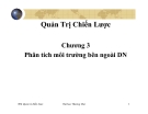 Bài giảng Quản Trị Chiến Lược - Phân tích môi trường bên ngoài DN