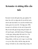 Ketamin là một chất giảm đau, gây nghiện.