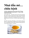 Nhai dầu mè… chữa bệnh 