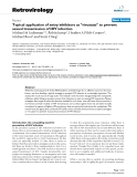 Báo cáo y học: "Topical application of entry inhibitors as "virustats" to prevent sexual transmission of HIV infection"