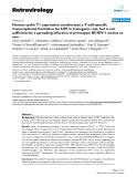 Báo cáo y học: "Human cyclin T1 expression ameliorates a T-cell-specific transcriptional limitation for HIV in transgenic rats, but is not sufficient for a spreading infection of prototypic R5 "