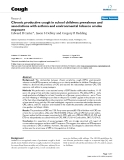 Báo cáo y học: "Chronic productive cough in school children: prevalence and associations with asthma and environmental tobacco smoke exposur"