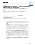 Báo cáo y học: " Changes in health-related quality of life and clinical implications in Chinese patients with chronic cough"