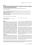 Báo cáo y học: "Clinical review: Prognostic value of magnetic resonance imaging in acute brain injury and coma"