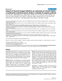 Báo cáo y học: "Impact of invasive fungal infection on outcomes of severe sepsis: a multicenter matched cohort study in critically ill surgical patients"