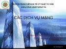 Các dịch vụ mạng