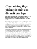 Chọn những thực phẩm tốt nhất cho đôi mắt của bạn