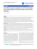 Báo cáo y học: "Cost-effectiveness implications of GP intervention to promote physical activity: evidence from Perth, Australia"