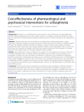 Báo cáo y học: "Cost-effectiveness of pharmacological and psychosocial interventions for schizophrenia"