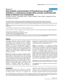 Báo cáo y học: " Oral probiotic and prevention of Pseudomonas aeruginosa infections: a randomized, double-blind"