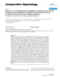 Báo cáo y học: "Advances in understanding the regulation of apoptosis and mitosis by peroxisome-proliferator activated receptors in pre-clinical models: relevance for human health and disease"