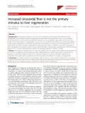 Báo cáo y học: "Increased sinusoidal flow is not the primary stimulus to liver regeneration"