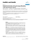 Báo cáo y học: "Geographical information system and access to HIV testing, treatment and prevention of mother-to-child transmission in conflict affected Northern Uganda"