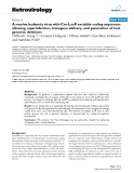 Báo cáo y học: " A murine leukemia virus with Cre-LoxP excisible coding sequences allowing superinfection, transgene delivery, and generation of host genomic deletions"