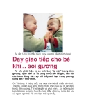 Dạy giao tiếp cho bé khi... soi gương