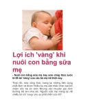 Lợi ích 'vàng' khi nuôi con bằng sữa mẹ