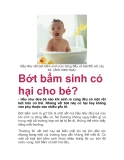  Bớt bẩm sinh có hại cho bé?