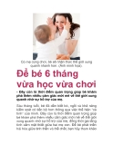 Để bé 6 tháng vừa học vừa chơi