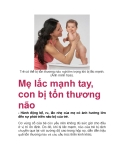 Trẻ có thể bị tổn thương não nghiêm trọng khi bị lắc mạnh. (Ảnh minh