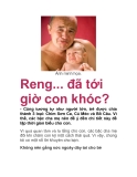 Reng... đã tới giờ con khóc?