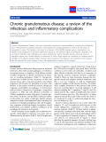 Báo cáo y học: "Chronic granulomatous disease: a review of the infectious and inflammatory complications"