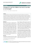 Báo cáo y học: "Chiropractic care for children: too much, too little or not enoug"