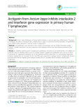 Báo cáo y học: "Arctigenin from Arctium lappa inhibits interleukin-2 and interferon gene expression in primary human T lymphocytes"