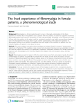 Báo cáo y học: "The lived experience of fibromyalgia in female patients, a phenomenological study"