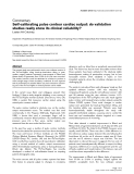 Báo cáo y học: "Self-calibrating pulse contour cardiac output: do validation studies really show its clinical reliability"