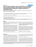 Báo cáo y học: "Intra- and inter-individual variation of BIS-index® and during controlled sedation with midazolam/remifentanil and dexmedetomidine/remifentanil in healthy volunteers: an interventional study"