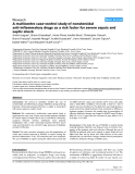 Báo cáo y học: "A multicentre case-control study of nonsteroidal anti-inflammatory drugs as a risk factor for severe sepsis and septic shock"