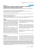 Báo cáo y học: "Heliox reduces respiratory system resistance in respiratory syncytial virus induced respiratory failure"