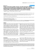 Báo cáo y học: " B-type natriuretic peptide release and left ventricular filling pressure assessed by echocardiographic study after subarachnoid hemorrhage: a prospective study in non-cardiac patients"