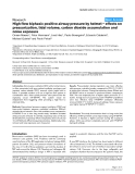 Báo cáo y học: " High flow biphasic positive airway pressure by helmet – effects on pressurization, tidal volume, carbon dioxide accumulation and noise exposure"