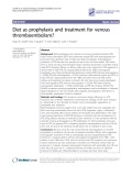 Báo cáo y học: "Diet as prophylaxis and treatment for venous thromboembolism"