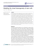 Báo cáo y học: "Modeling the clonal heterogeneity of stem cells"