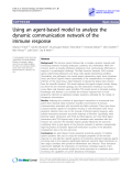 Báo cáo y học: "Using an agent-based model to analyze the dynamic communication network of the immune response"