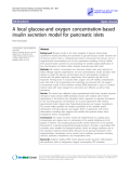 Báo cáo y học: "  A local glucose-and oxygen concentration-based insulin secretion model for pancreatic islets Peter Buchwald"